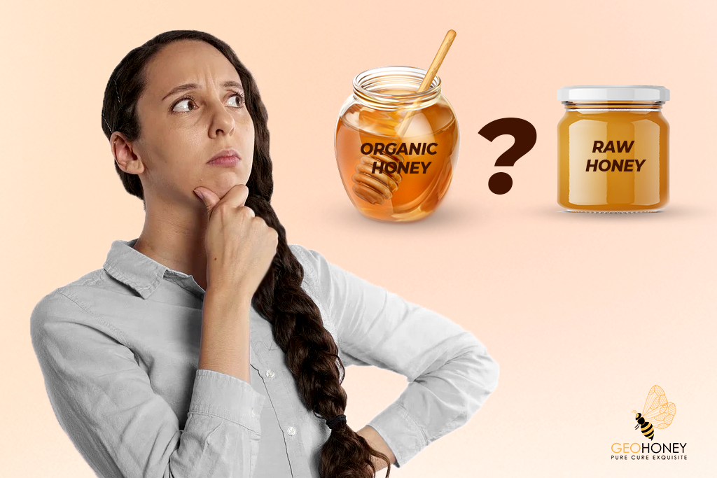 How To Choose The Best Organic Honey And Raw Honey?